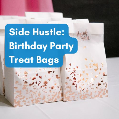 How to Start a Profitable Birthday Party Treat Bag Business from Home