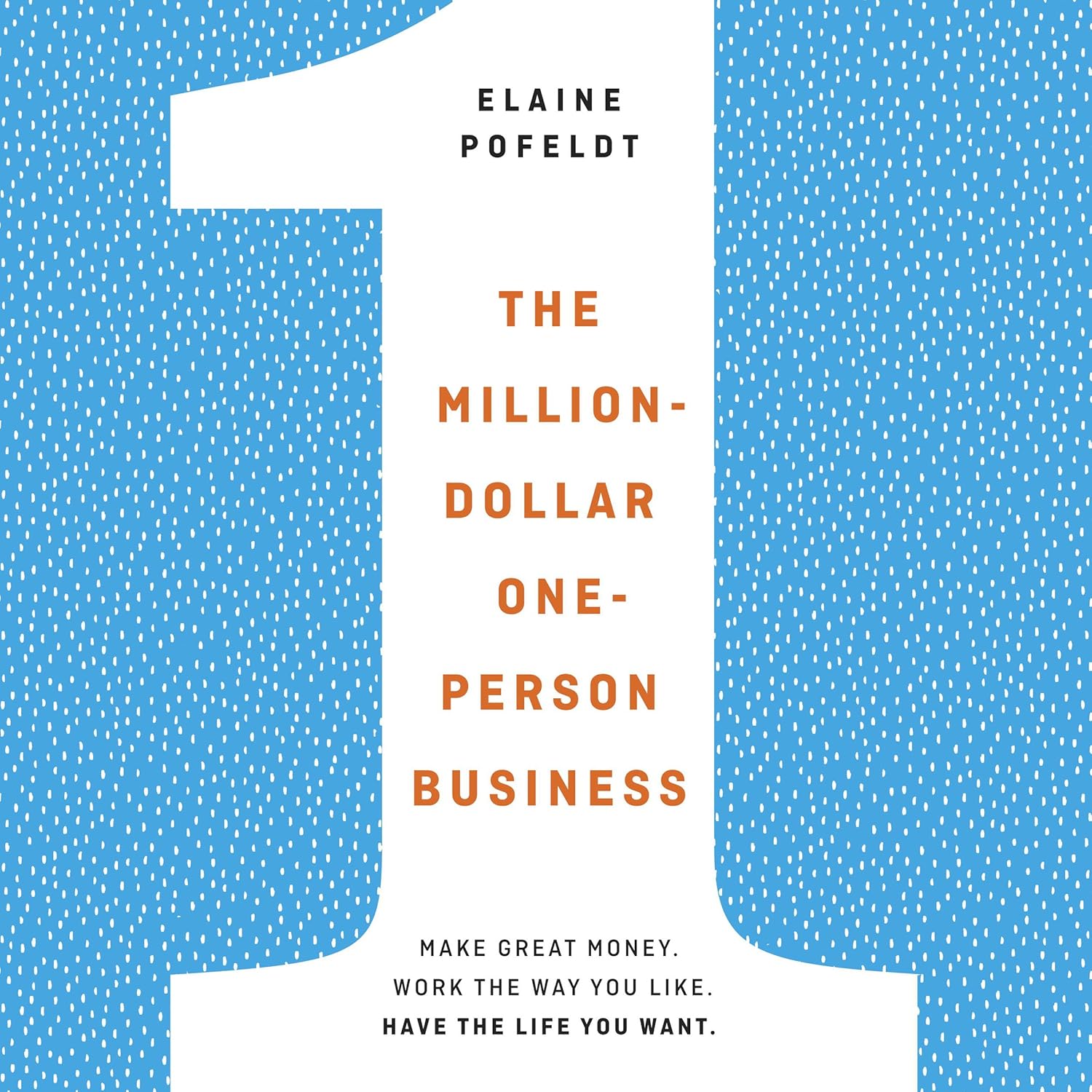 The Million-Dollar, One-Person Business